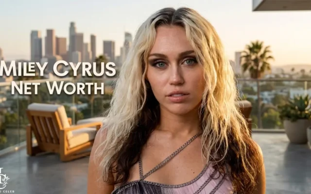Miley Cyrus Net Worth 2026: $160M Amazing Rise & Reinvention
