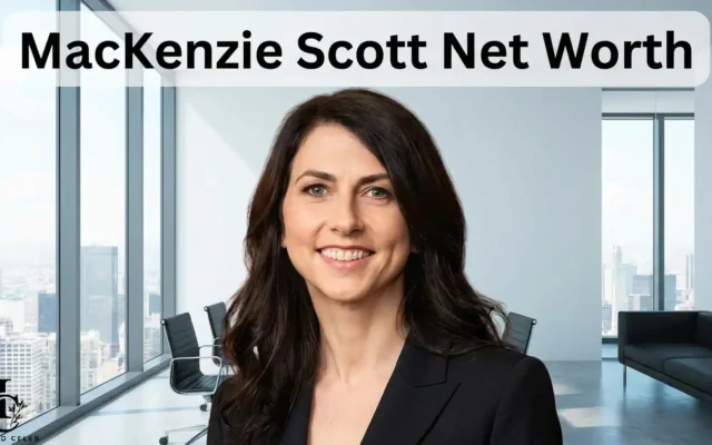 MacKenzie Scott Net Worth 2026: How the Billionaire Gives Away Her Fortune