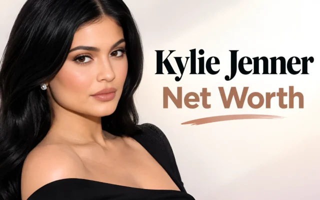Kylie Jenner Net Worth 2026: The Story Behind Her Wealth and Business Empire